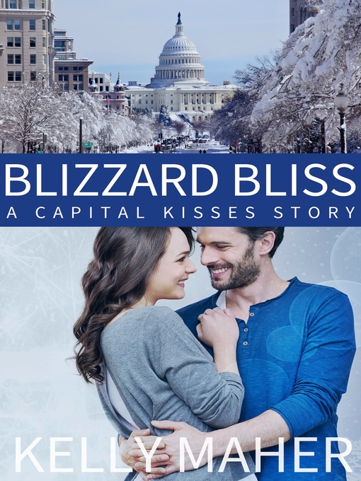 Title details for Blizzard Bliss by Kelly Maher - Available